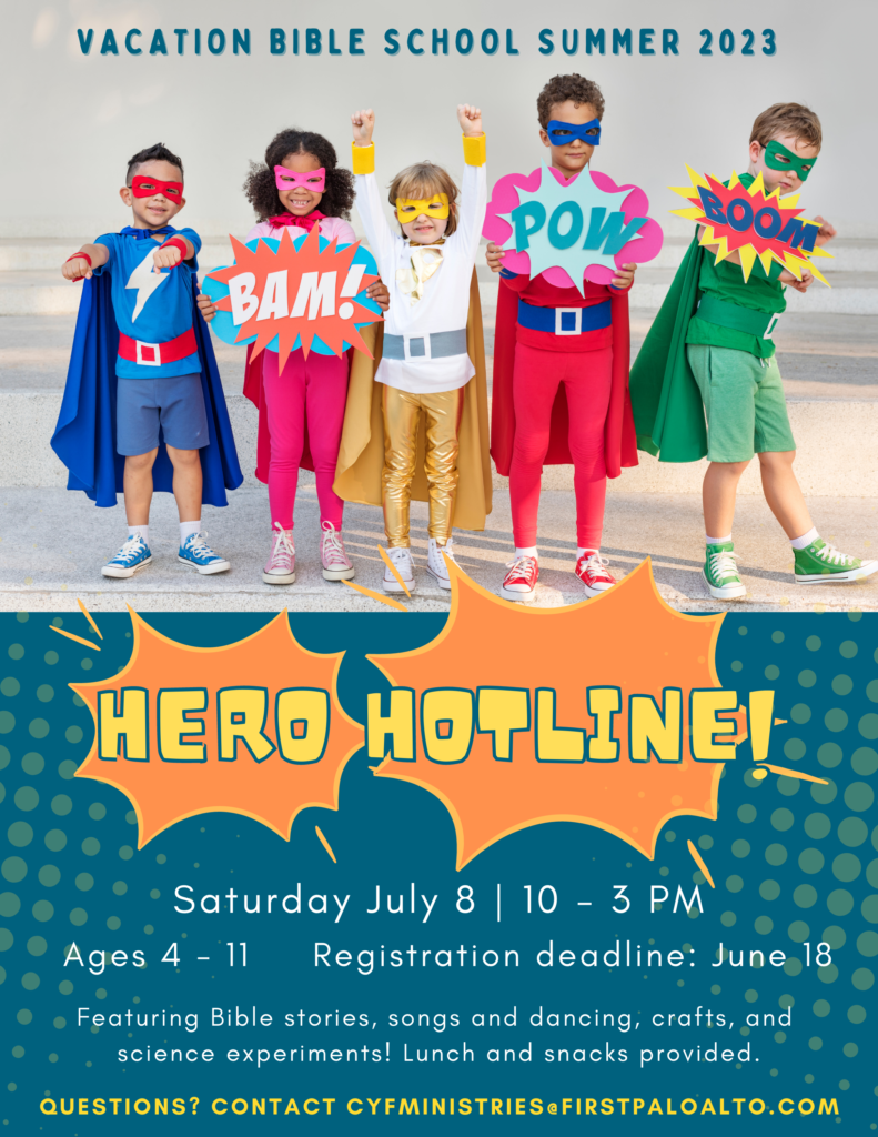 Vacation Bible School 2023: Hero Hotline! | First Palo Alto United ...