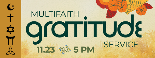 Gratitude Worship Service in Honor of Thanksgiving